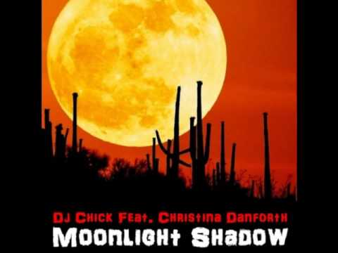 Dj Chick F.t Christina Danforth- moonlight Shadow ( FRANCESCO BALDI RMX)