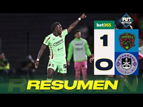 Resumen del partido: Juárez 1-0 Mazatlán | Jornada 7 | Apertura 2025 | Presentado por bet365