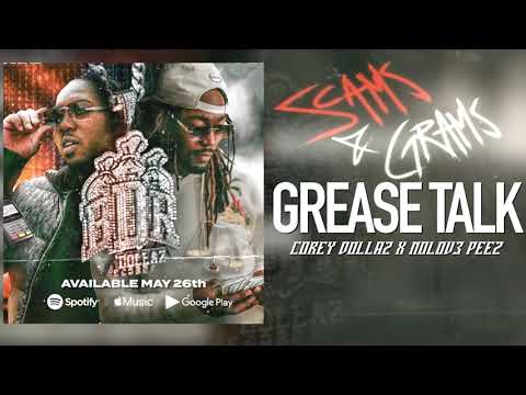 Corey Dollaz x NoLov3 Peez "Grease Talk" [Prod. Wayne616] (Official Audio) [ Scams&Grams]