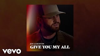 Give You My All Music Video