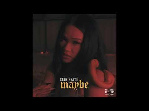 Erin Kaith - Maybe
