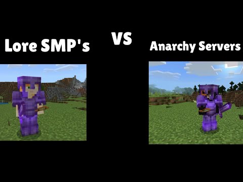 Lore SMP's VS Anarchy Servers (be like)