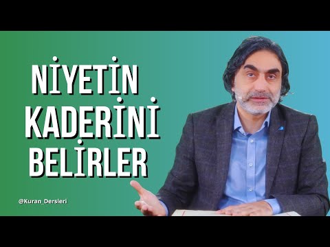 Her Amel, Niyetine Göre Karşılık Bulur. Niyet Neyi Değiştirir?@ProfHalisAydemir