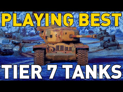 Playing the BEST Tier 7 Tanks in World of Tanks!