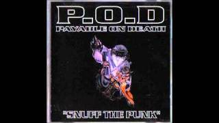 P.O.D. - Snuff The Punk - 06 - Run