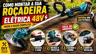 Como montar a sua roçadeira elétrica 48V
