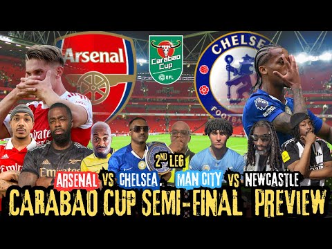 GET TO THE FINAL BY ANY MEANS!! ARSENAL VS. CHELSEA!! - IS THE TIE OVER ALREADY? CITY VS. NEWCASTLE