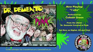 Colleen Green - "I Like" (From Dr. Demento Covered In Punk)