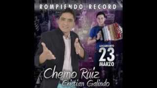Chemo Ruíz y Cristian Galindo - Rompiendo Récord. 