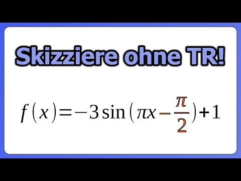 Sinus skizzieren MIT Phasenverschiebung | Ohne TR | Ausführliches Beispiel