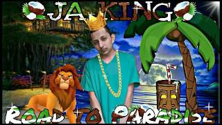 JA KING - ini mini miny Mo prod.JA KING (road to paradise MIXTAPE)