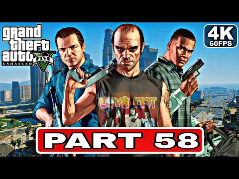 GTA 5 Enhanced Gameplay Walkthrough PART 58[4K 60FPS PC] No Commentary