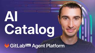 Duo Agent Platform Tutorial: Using the AI Catalog in GitLab