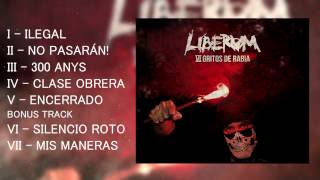 LIBERUM - VI gritos de rabia (full album)
