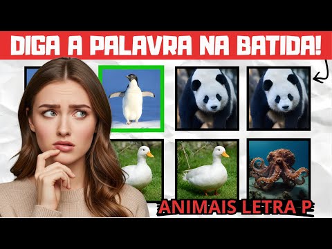 DESAFIO ANIMAIS COM A LETRA P: Diga a Palavra na Batida da Música (Parte 1)