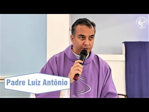 Mensagem do Padre Luiz Antônio