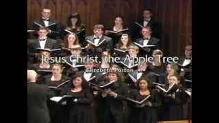 Jesus Christ, the Apple Tree (The Hastings College Choir)