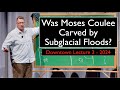 Was Moses Coulee Carved By Subglacial Floods