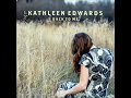 Kathleen Edwards-Back To Me