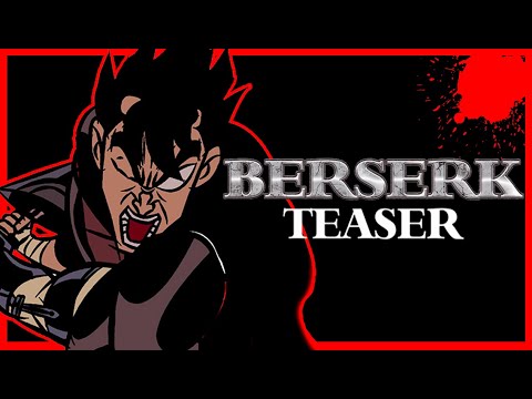 BERSERK ANIMATED SERIES TEASER