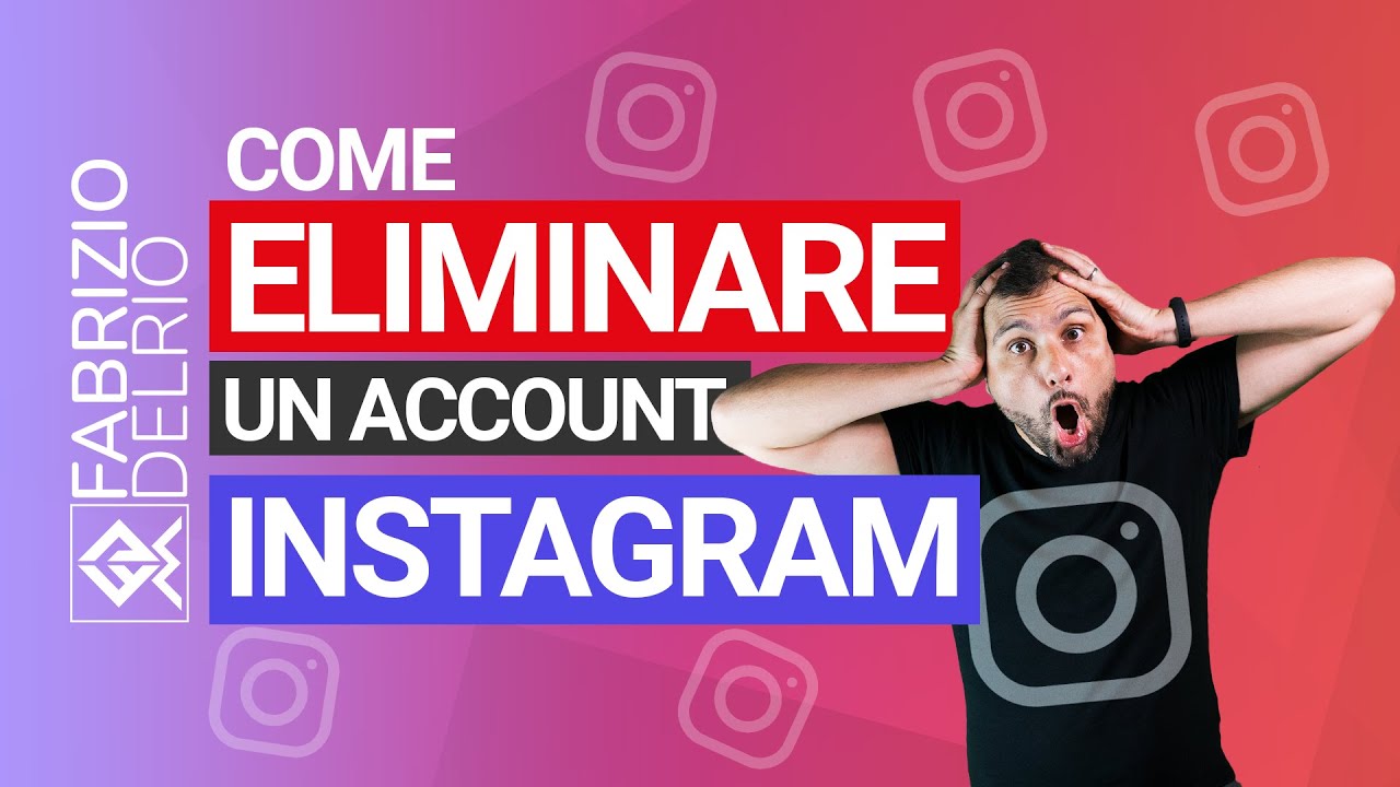 Come Eliminare un Account su Instagram senza perdere i dati!