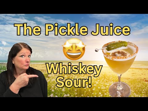 The Wildly Delicious Pickle Juice Whiskey Sour!