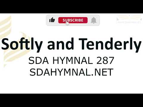 Softly And Tenderly Instrumental With Lyrics | SDA HYMNAL 287