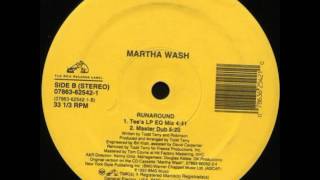 Martha Wash - Runaround (Tee's Master Dub)