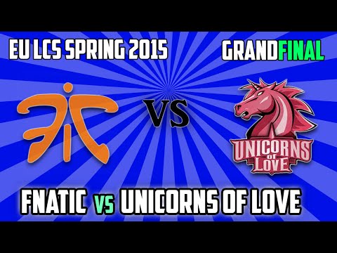 5. Fnatic vs Unicors of Love - EU LCS Spring 2015 - Grand Final