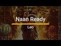 Naan Ready Song Karaoke Leo Tamil Song Karaoke Thalapathy Vijay Lokesh Anirudh Ravichander