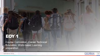 CALPADS EOY 1-4 Primer Module - B - End of Year 1