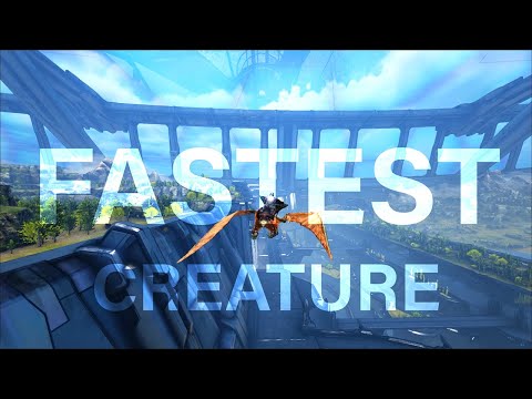What is the Fastest Creature in Ark? ► Ark Survival Evolved