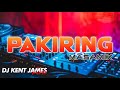 PAKIRING MASAMIX DJ JHARID X DJ PATRICK X DJ KENT JAMES