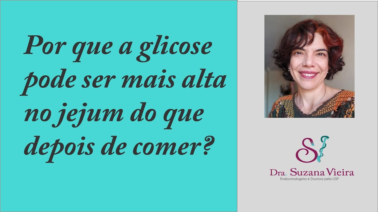 Por que a glicose é mais alta no jejum