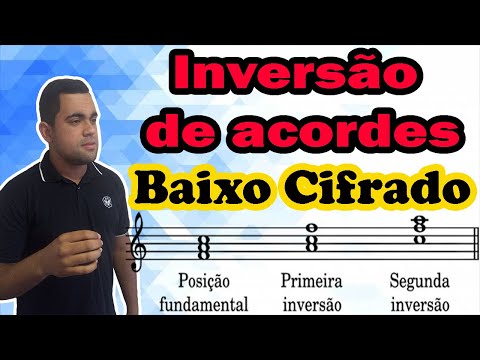 Baixo Cifrado e Inversão de Acordes (Tríades)