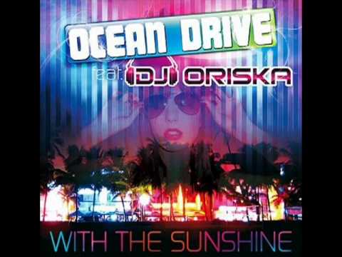 02 Ocean Drive feat DJ Orsika Watcha