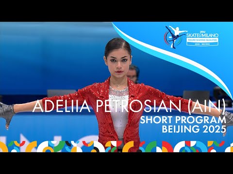 Adeliia PETROSIAN (AIN) | Women Short Program | #SkateToMilano | 2025 – Beijing