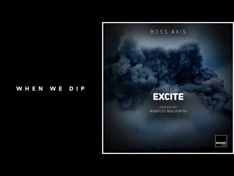 Premiere: Boss Axis - Excite (Neal Porter's Muklism Remix)