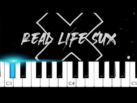 Real Life Sux - Justus Bennetts  (Piano Tutorial)