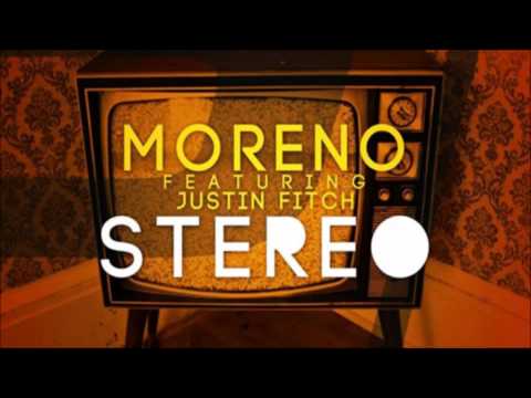 Moreno Feat. Justin Fitch - Stereo (DJ Gollum Vs. Empyre One Remix)