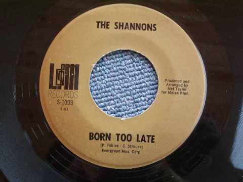 The Shannons - Born Too Late (1968)
