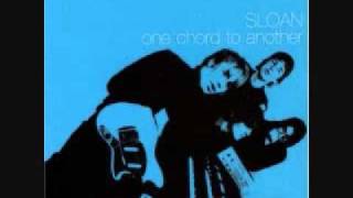 Sloan - Everything You&#39;ve Done Wrong