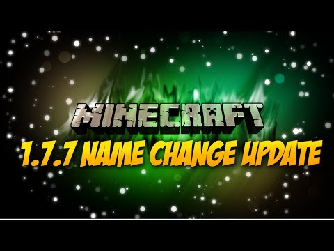 Minecraft 1.7.7 ★1.7.8★ Update: Name Change Feature + Bug Fixes