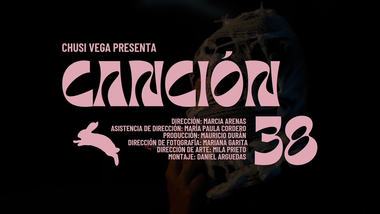 Chusi Vega - "Canción 38" (Official Video)