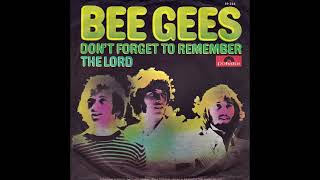 Bee Gees - Don&#39;t Forget to Remember (Audio)