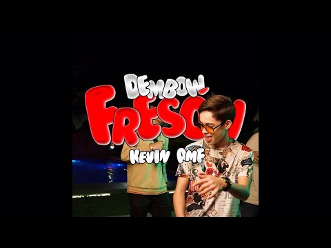 Dembow Freson - Kevin AMF
