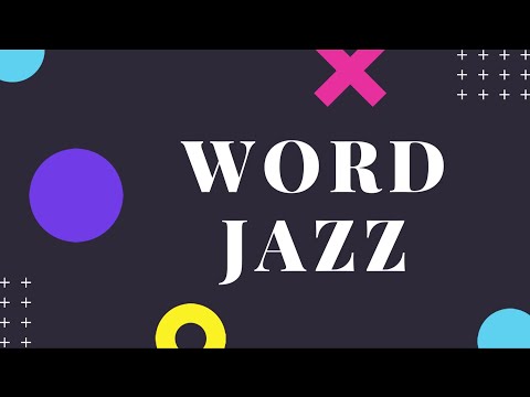 Word Jazz