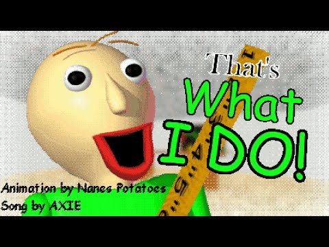 AXIE • That's What I Do (Anim8or)