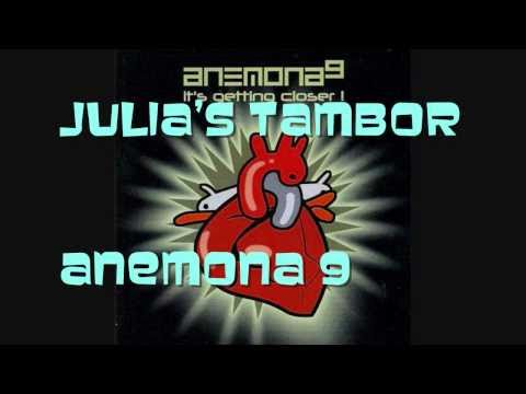 Julia's Tambor, Anemona 9  XTD version    Techno & Trance