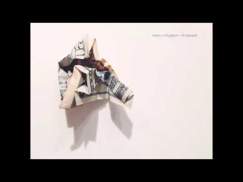 Ironic x Chujztym - W Planach